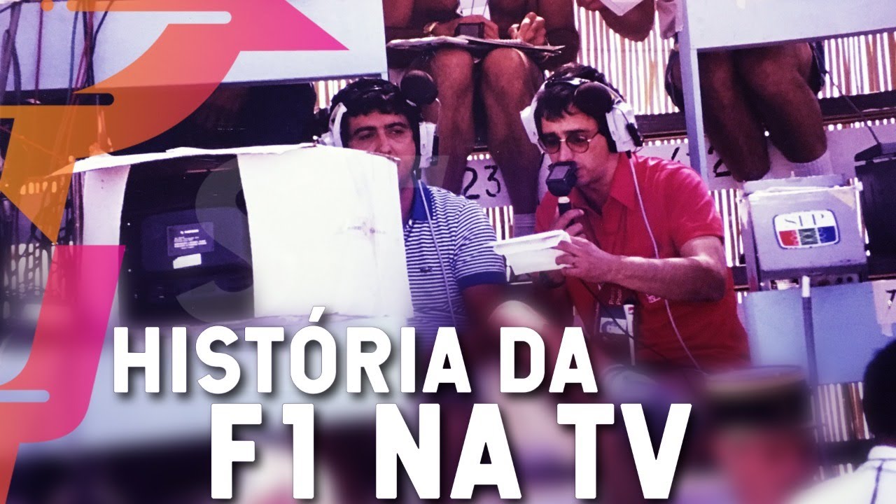 HIST&Oacute;RIA DA F1 NA TV: COMO SURGIRAM AS TRANSMISS&Otilde;ES AO VIVO PARA O BRASIL