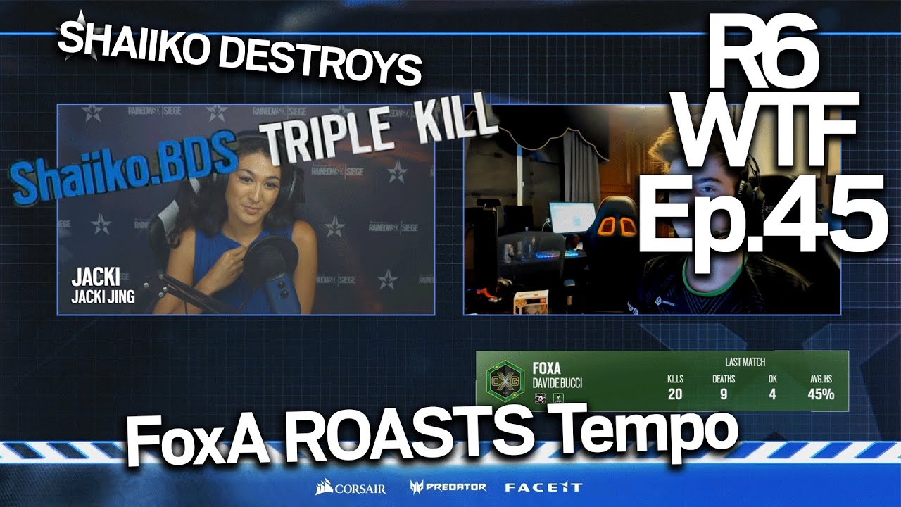FoxA ROASTS Tempo & SHAIIKO DOMINATES | R6WTF Ep.45 Rainbow Six Shadow Legacy Funny & Best Clips