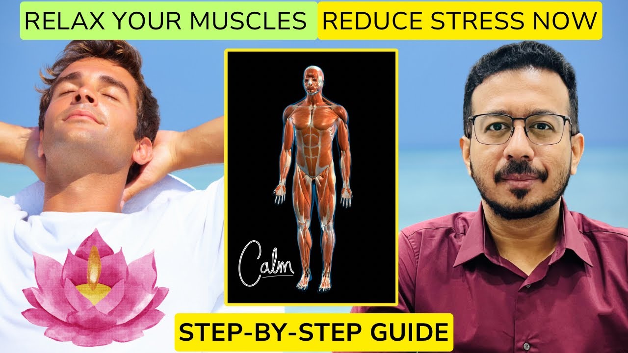 Progressive Muscle Relaxation Technique : Instant Stress Relief 
