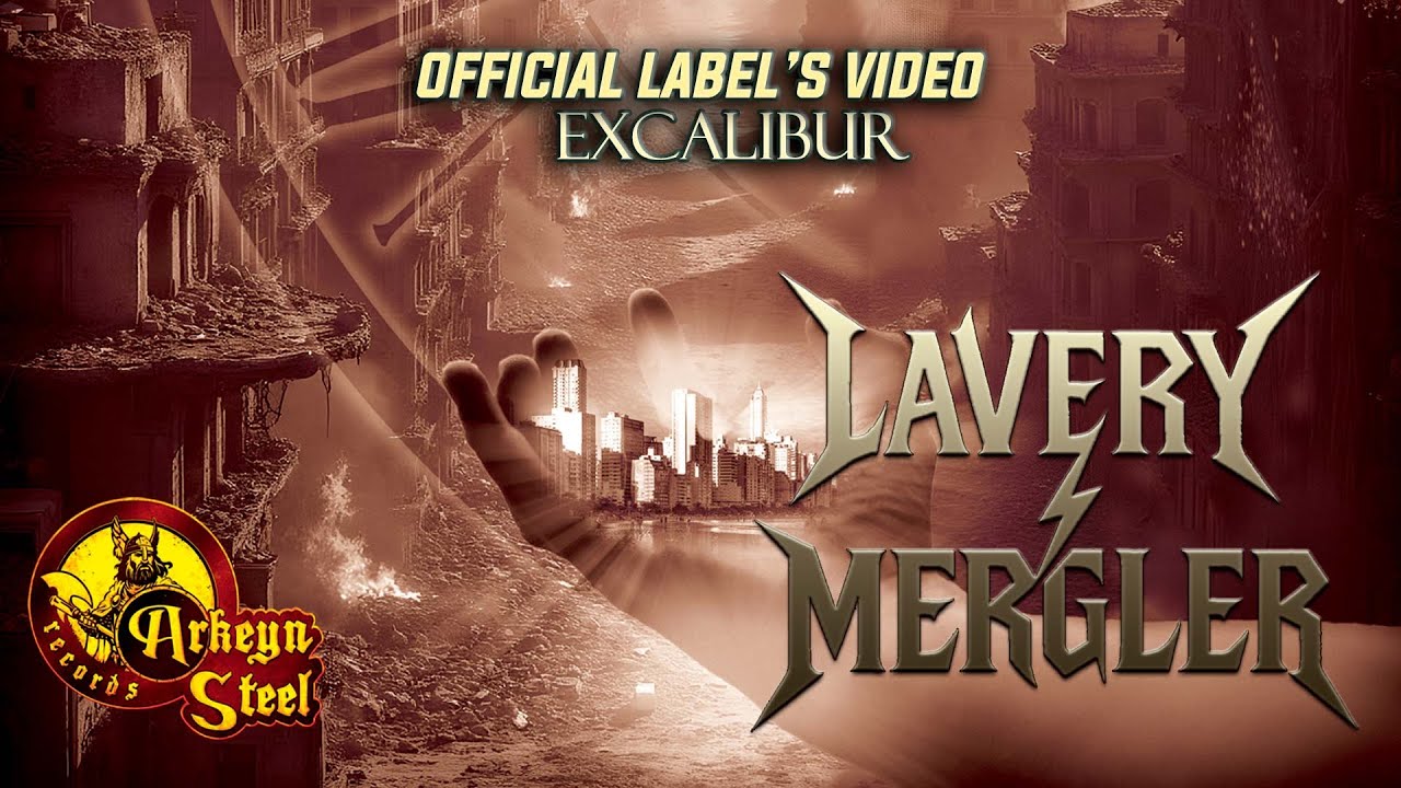 Lavery/Mergler - Excalibur HD (Arkeyn Steel Records) 2025