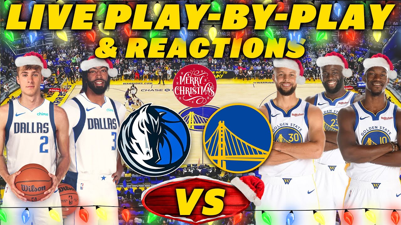 Dallas Mavericks vs Golden State Warriors | Live Play-By-Play & Reactions