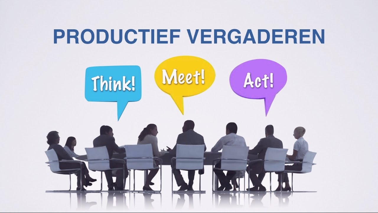 Workshop slimmer vergaderen