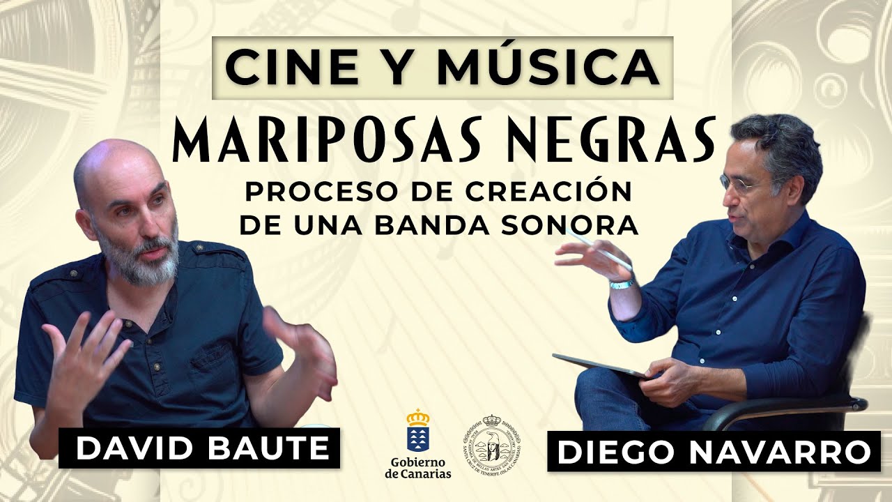 I Ciclo de Cine y musica. David Baute y Diego Navarro