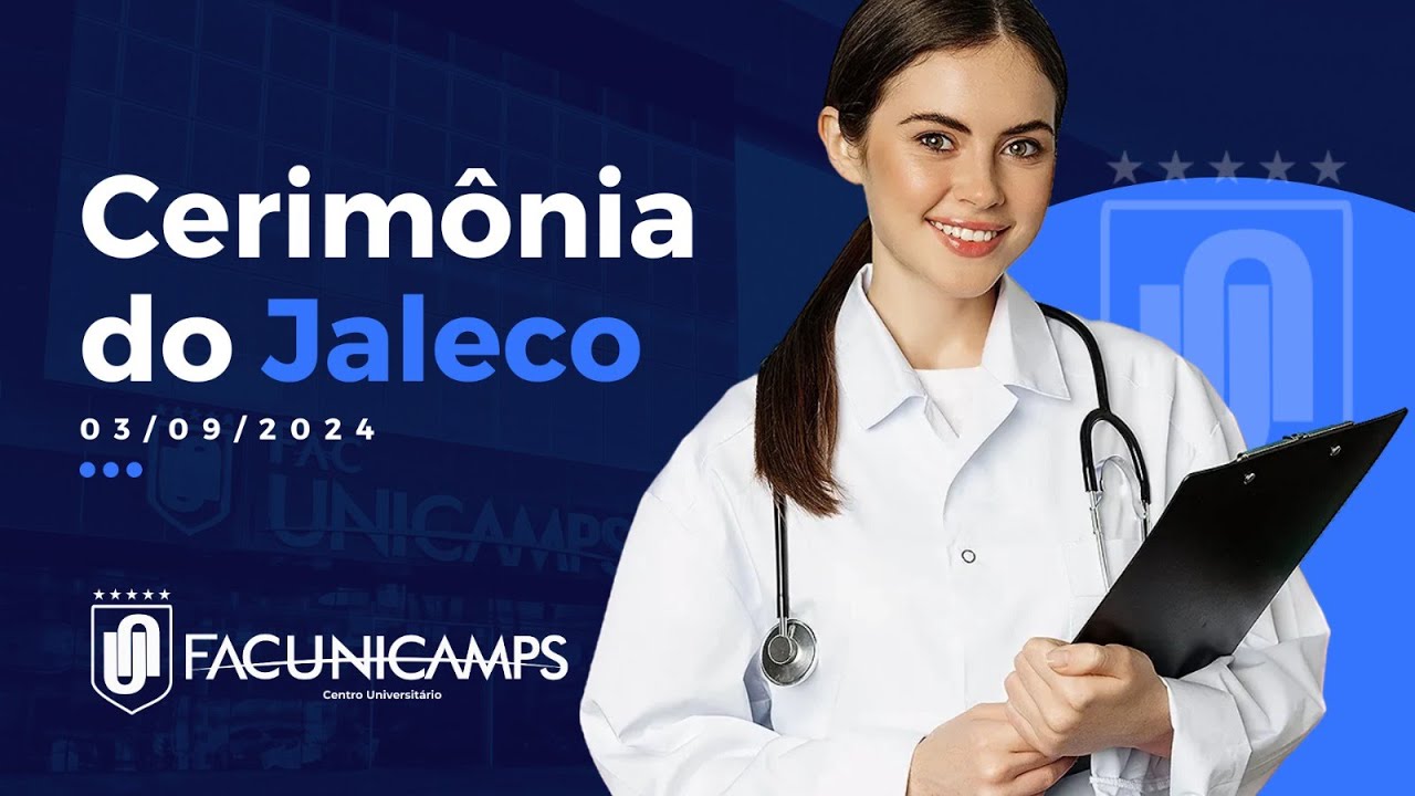 CERIMONIA DO JALECO FAC-UNICAMPS  2024/2