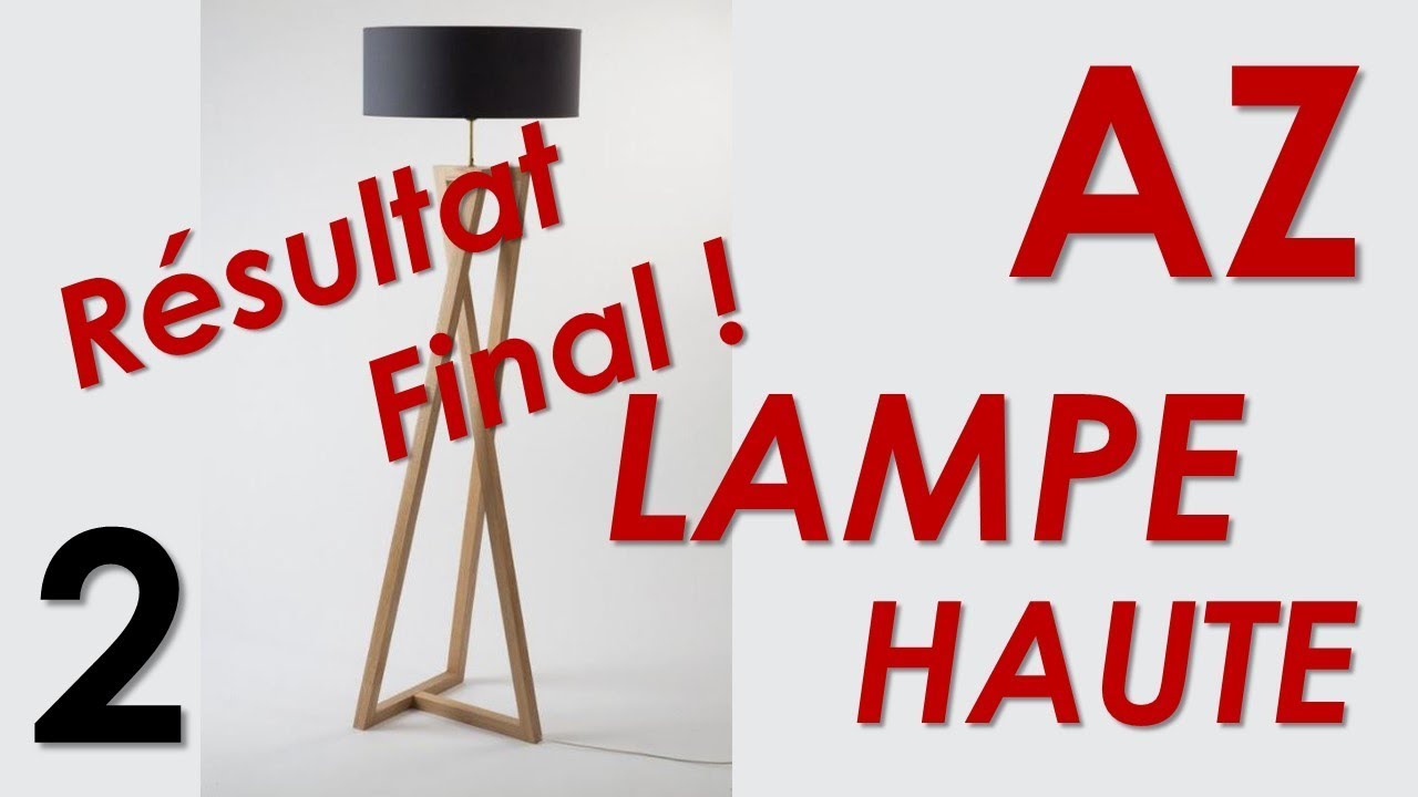 FABRIQUEZ UNE LAMPE HAUTE ULTRA MODERNE!! Partie 2 | Astuces Design