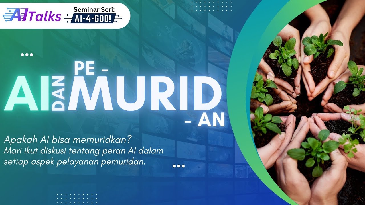 Seri AITalks: AI dan Pemuridan