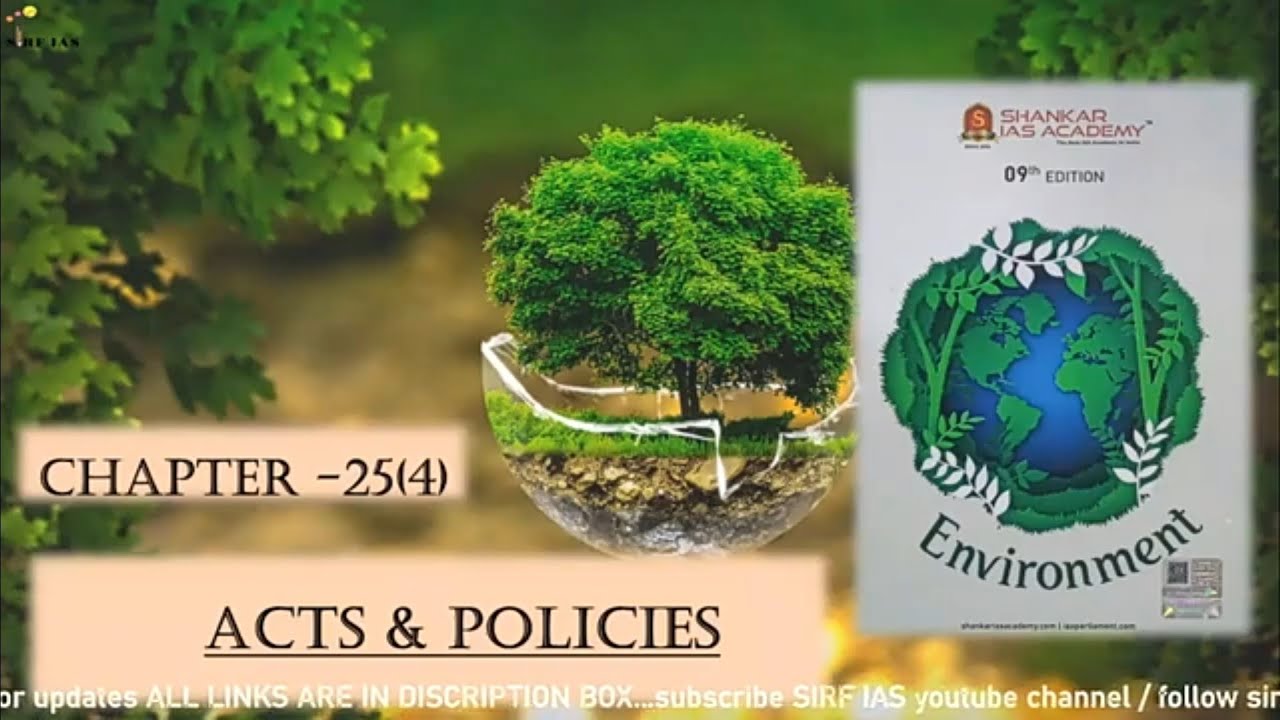 Chapter 25(4)-Acts & policies by Shankar IAS  @sirfIAS    