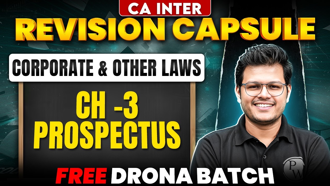 CA Inter Corporate And Other Laws: Prospectus | Corporate Law | CA Inter May 26 | CA Chaitanya Jain
