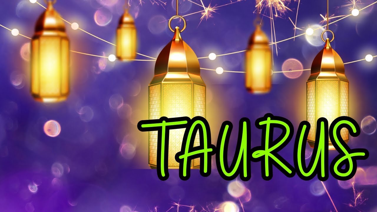 TAURUS! WOW! IF ONLY YOU KNEW THIS SOONER! BETTER LATE THAN NEVER.