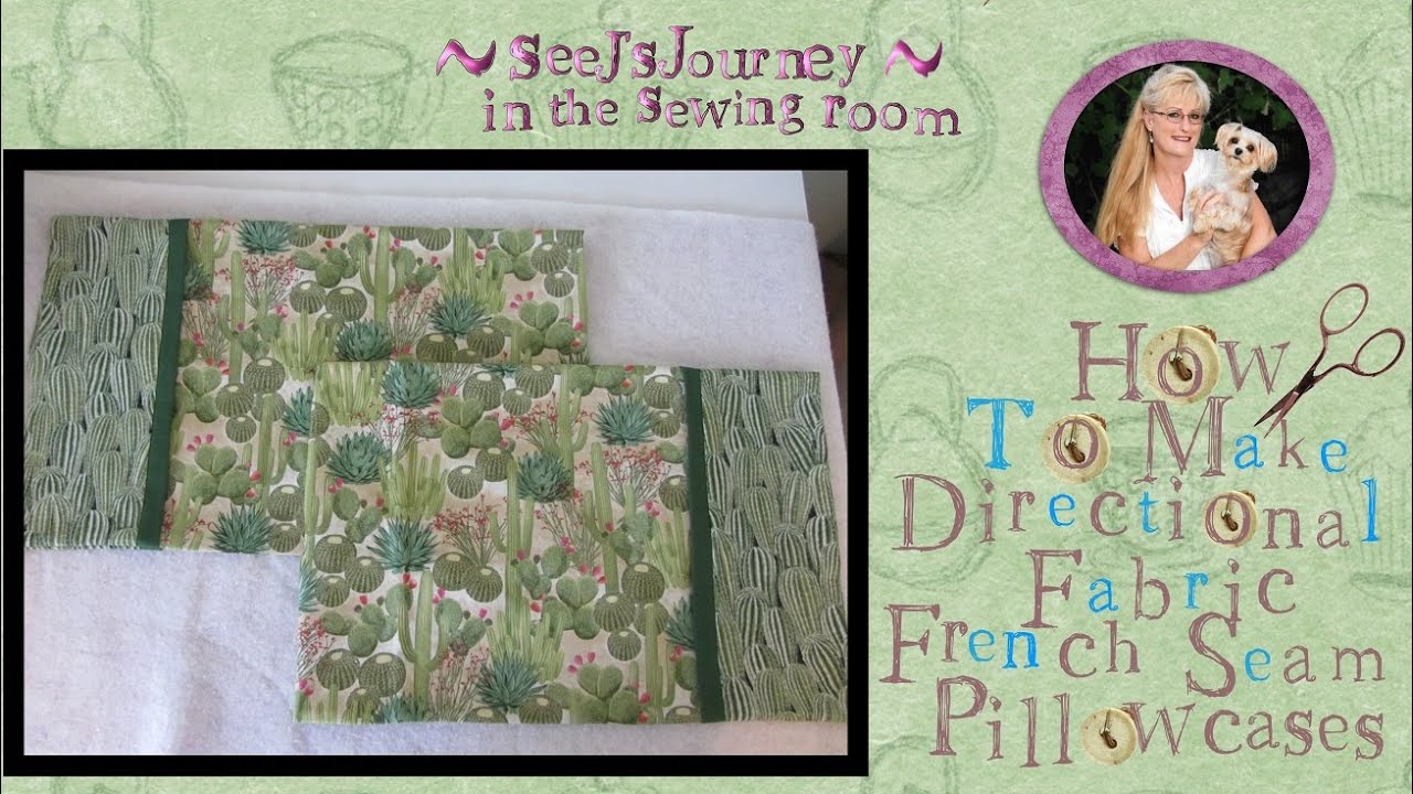 Cactus Fabric  Directional Pattern Pillowcases with French Seams