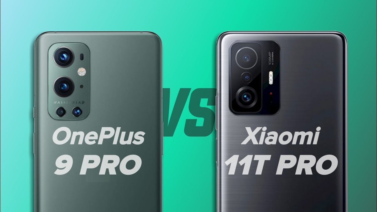 Xiaomi 11T Pro vs Oneplus 9 Pro | Best Flagship Phone !
