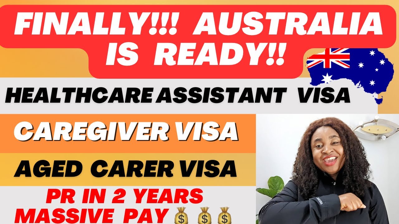 AUSTRALIA CAREGIVER VISA : GET READY TO APPLY FOR AUSTRALIA AGED CARER VISA: LATEST UPDATE
