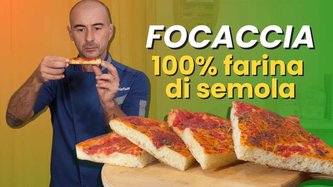 FOCACCIA TUTTA SEMOLA: semplice e gustosa