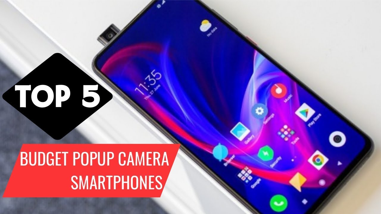 Top 5 Budget Best Pop Up Camera Phones 2020