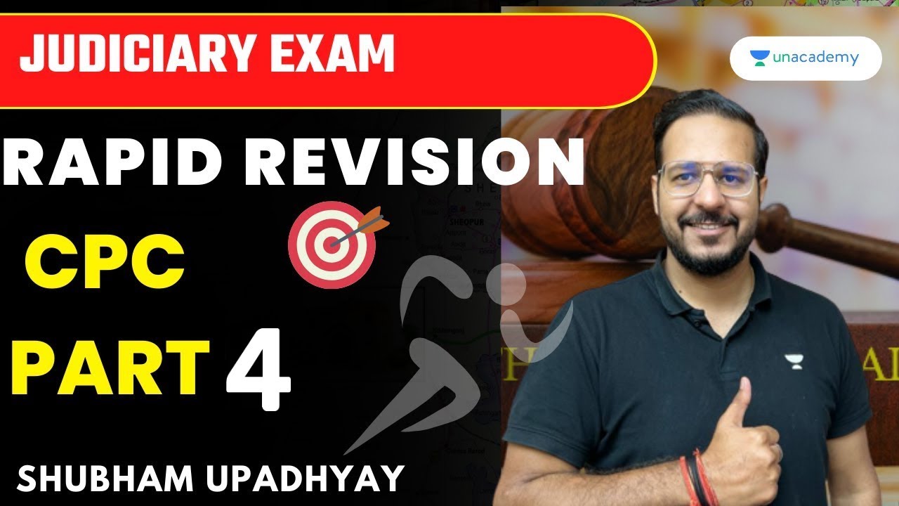 CPC (Code of Civil Procedure) | Part 4 | Rapid Revision | Shubham Upadhyay