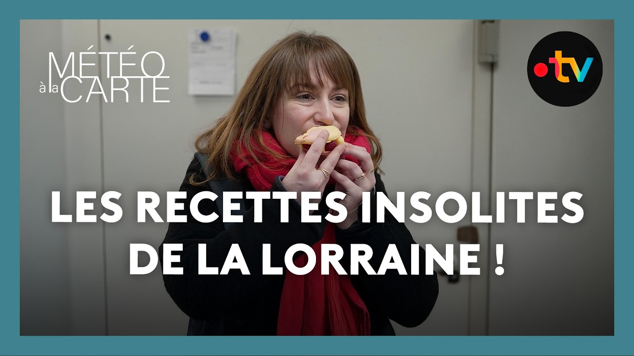 Les pâtisseries et recettes secrètes de la Lorraine ! - Météo à la carte