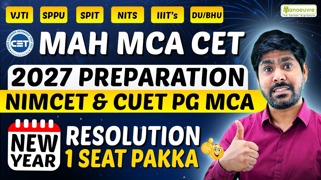 MAH MCACET | NIMCET & CUET PG MCA 2027 Preparation | New Year Resolution | NIT's/IIIT's | VJTI/SPIT