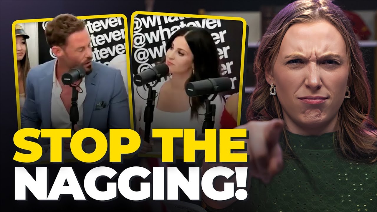 Modern Women Can't Stop NAGGING Men