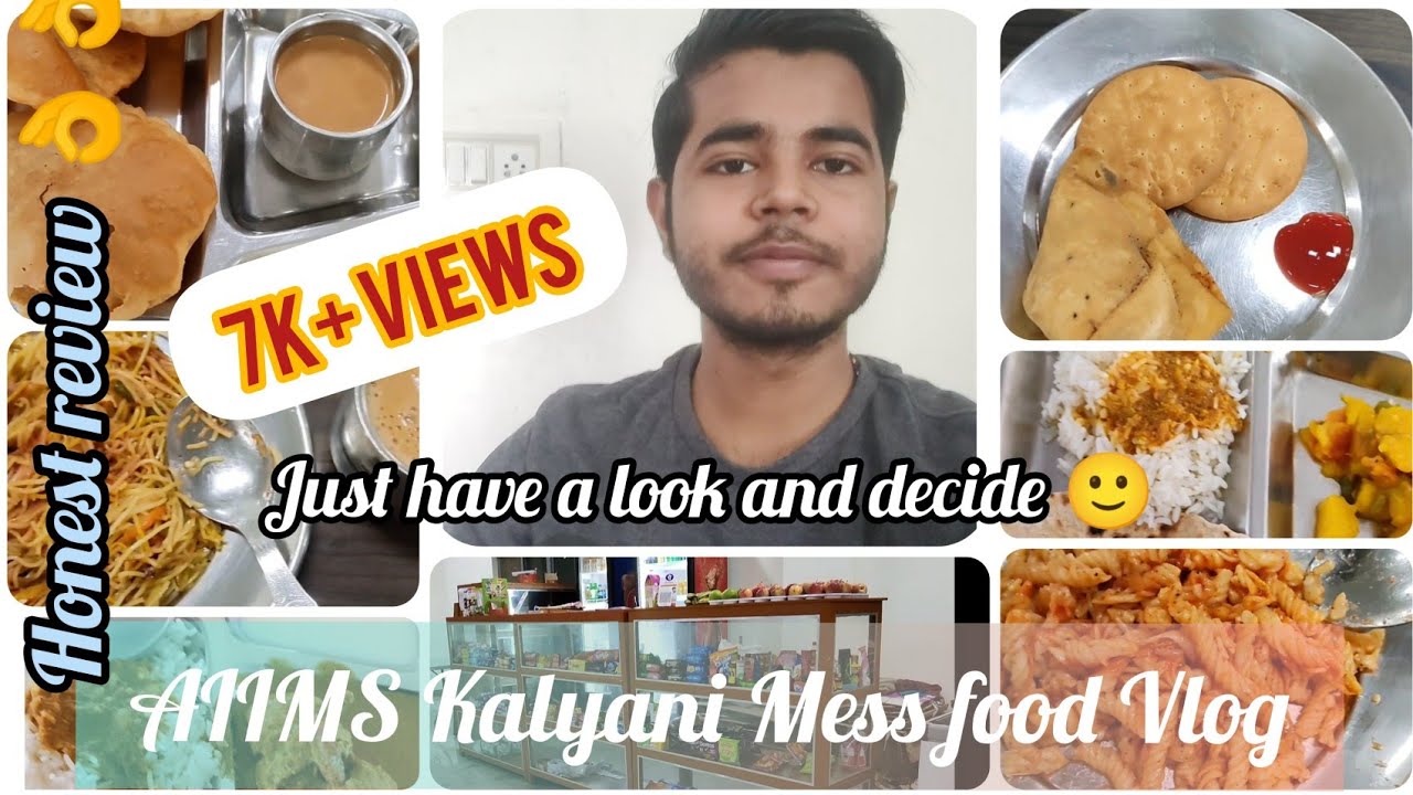 AIIMS Kalyani MESS Food Vlog🔥 | Honest Review | Know more about AIIMS KALYANI | Episode-2 |