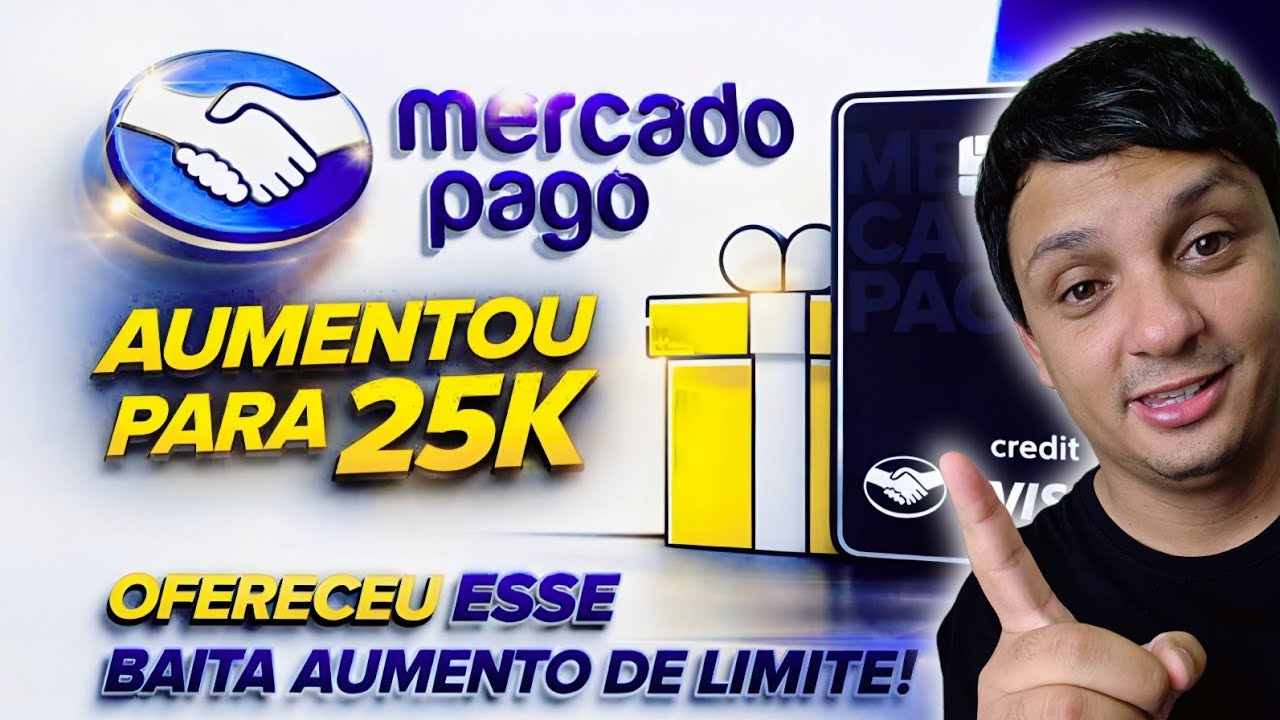 MERCADO PAGO LIBEROU ESSE ESPETACULAR AUMENTO DE LIMITE, ELE CONSEGUIR 25 MIL, CONFIRA COMO COMEÇOU.
