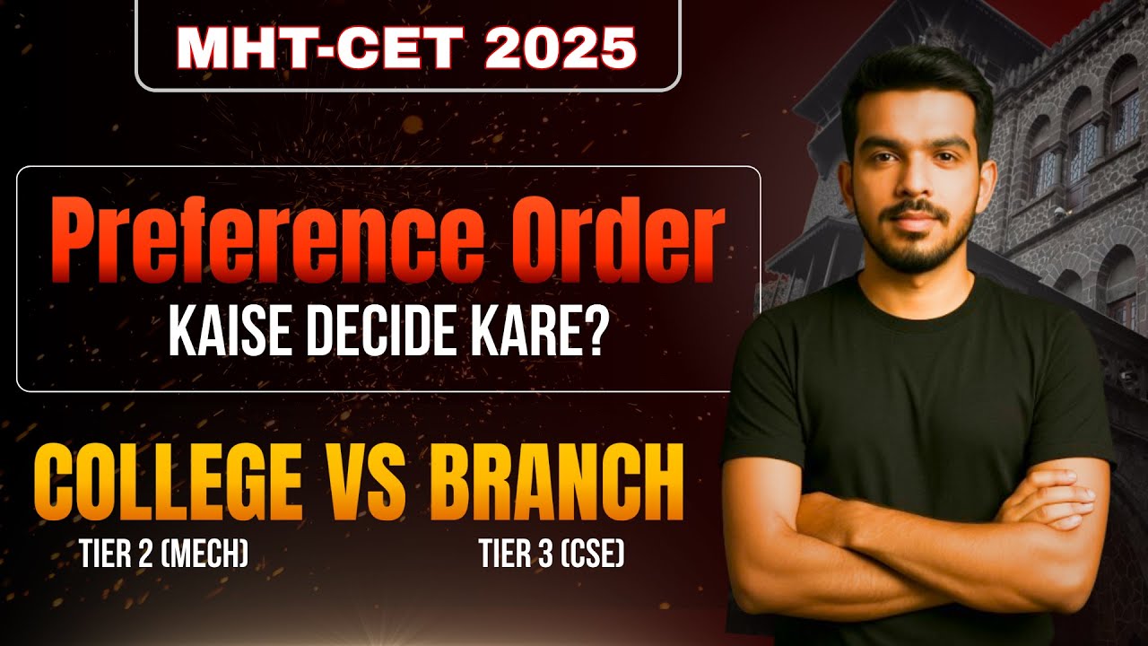 Branch vs College &ndash; What to Choose in Option Form?|MHT CET 2025 CAP Strategy | Engineering Admission
