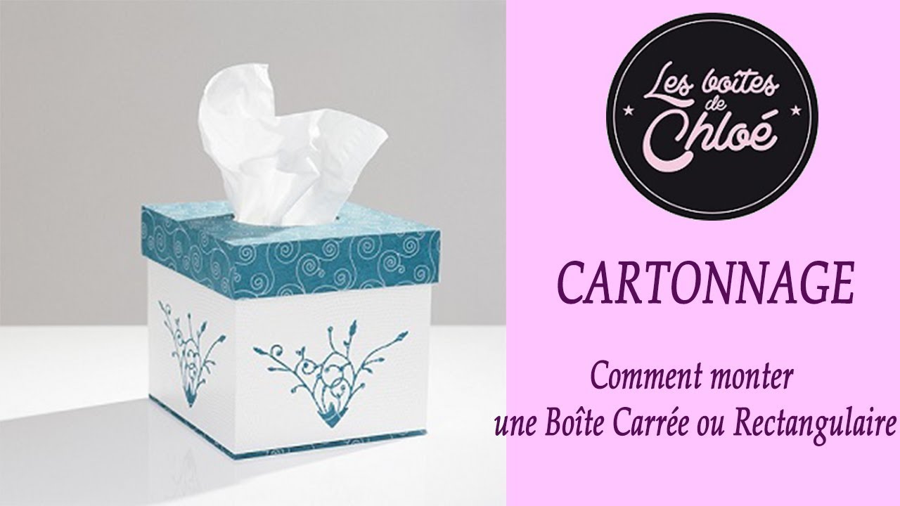 1  Comment monter une boîte carrée ou rectangulaire