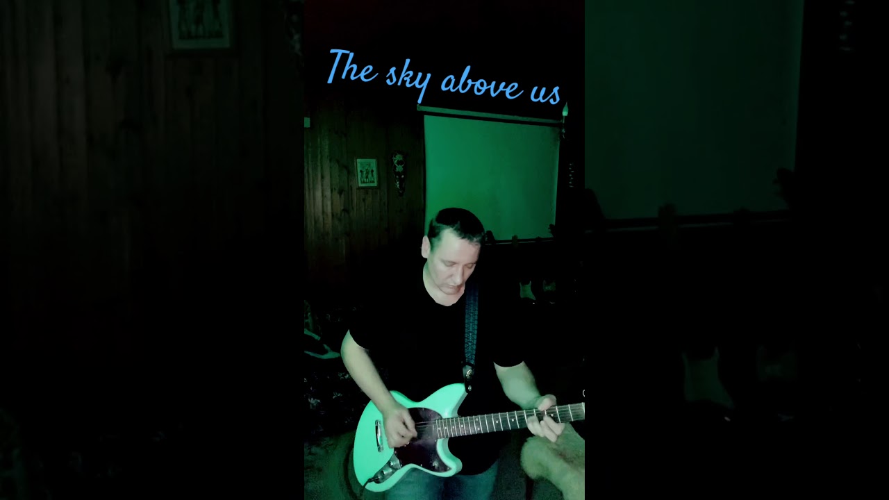 The sky above us