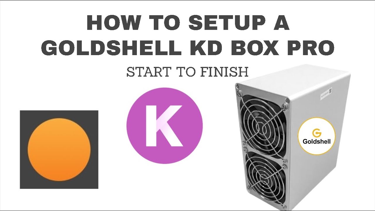 Complete How To Setup a Goldshell KDBox Pro on Poolflare Mining Pool