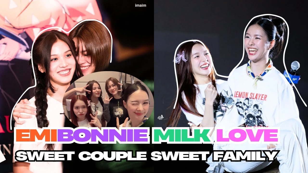 [EngSub] EMI BONNIE & MILK LOVE SWEET MOMENTS WITH THEIR BABIES