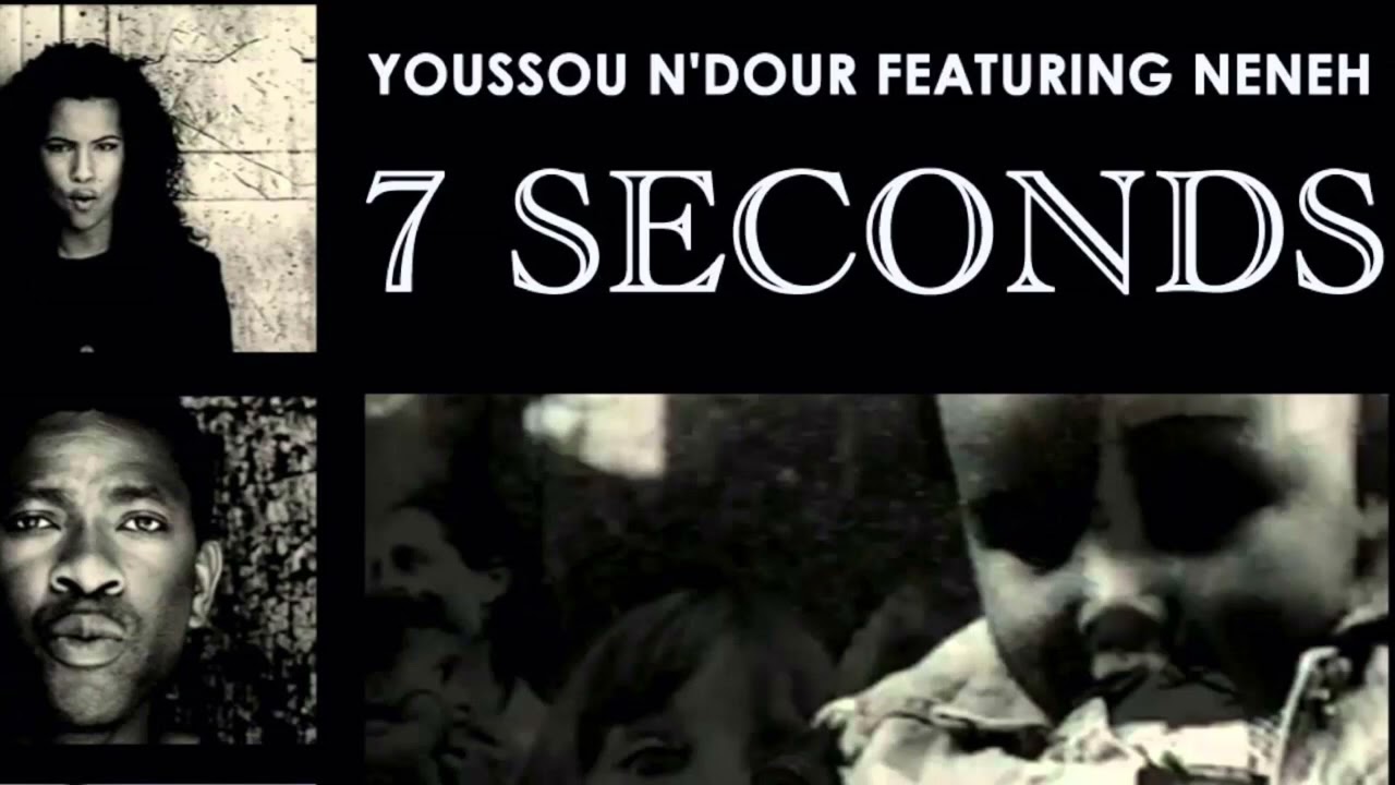 7 seconds - A cappella | Youssou N'Dour & Neneh Cherry
