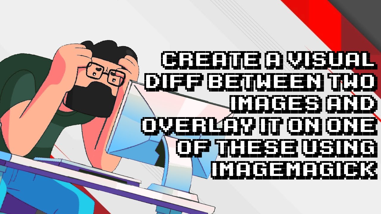Easy Guide: Overlay Visual Diff Between Images with Imagemagick