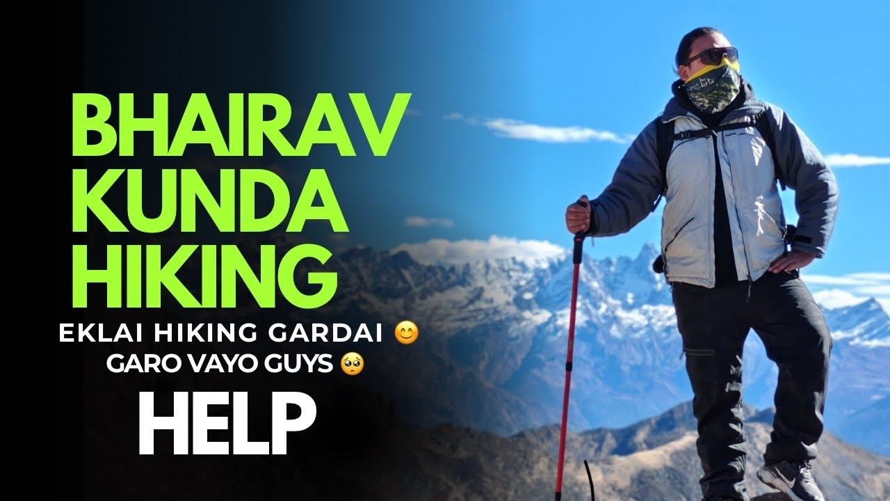 PART-2 FINALLY BHAIRAV KUNDA🙏KHATRA MOUNTAINS 🏔️😱garo vayo guys help babal tauko dukhyo help help ! 