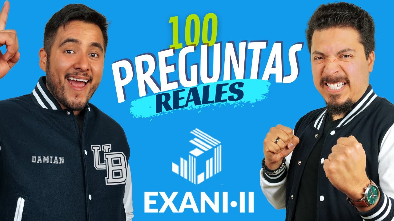 100 Preguntas Reales del EXANI II con TRUCOS Y HACKS