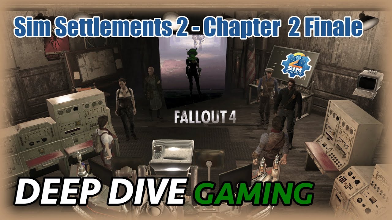 Diving into Sim Settlements 2 Chs 1 & 2 - 70 - Commonwealth Rising Finale
