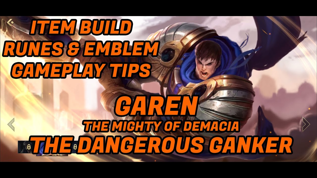Garen Tutorial | LOL : Wild Rift Indonesia | Best Item Build, Runes, Spells  | Tips & Trick