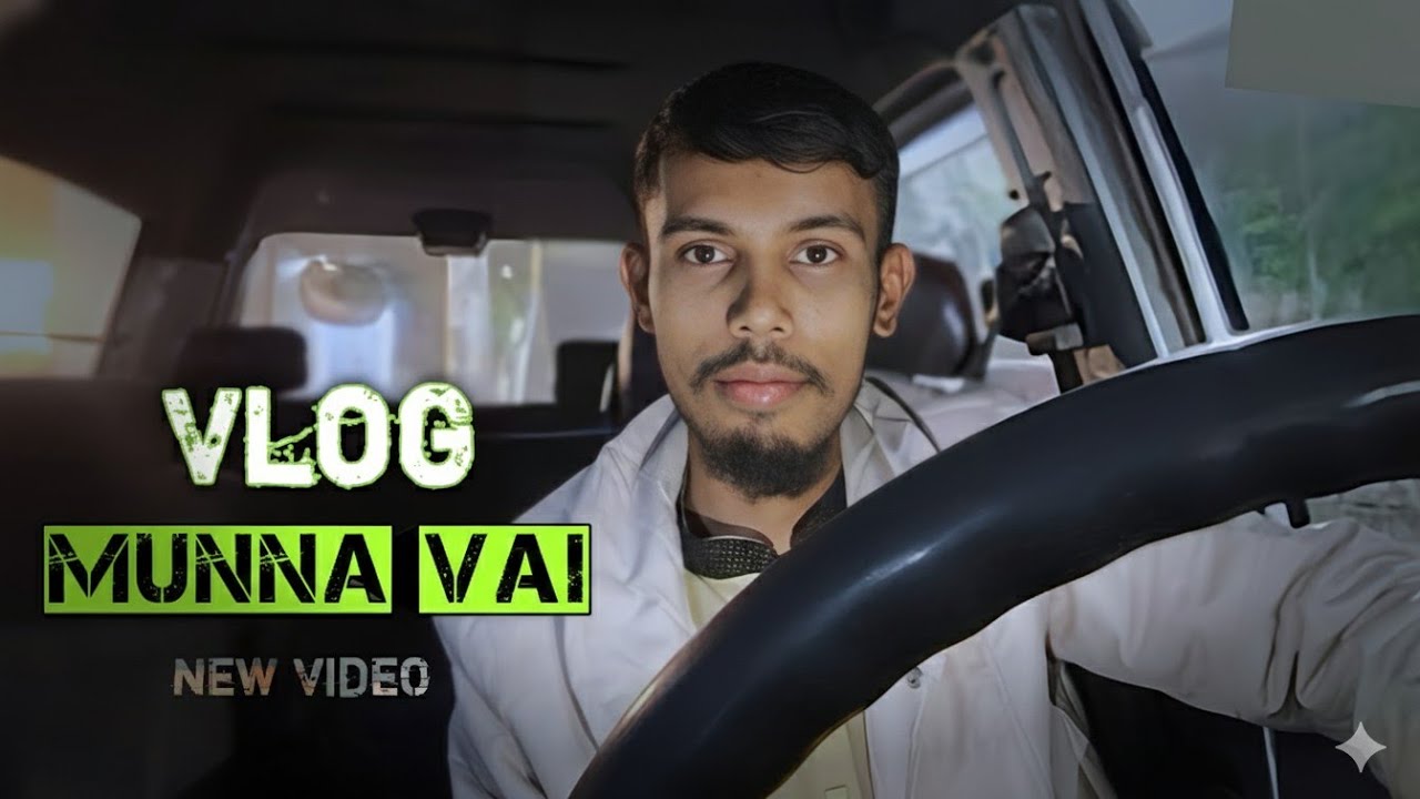 Munna Vai || vlog || New vlog video 