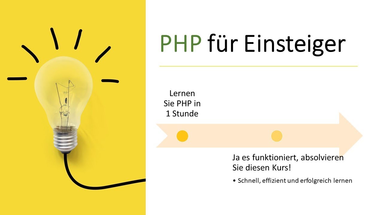 PHP 8 Grundlagen in 1 Stunde lernen - Kurs für Einsteiger