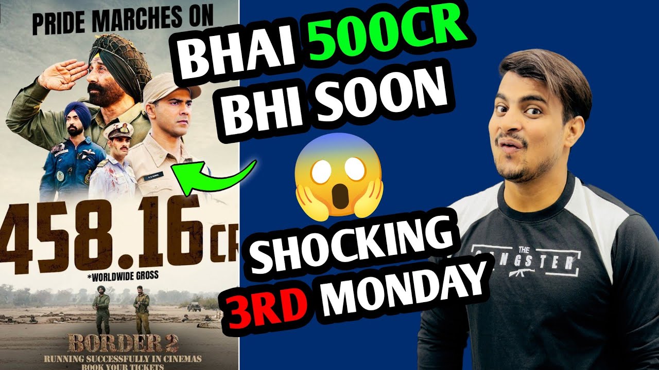 Border 2 Day 18 Final Box Office Collection | Border 2 Day 17 Official Worldwide Report #border2 