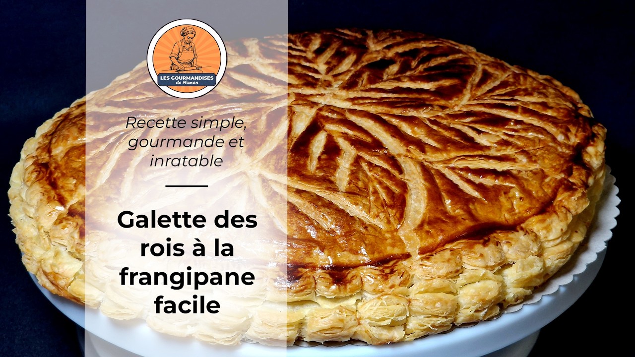 Galette des Rois à la Frangipane Maison – Recette Facile et Rapide !
