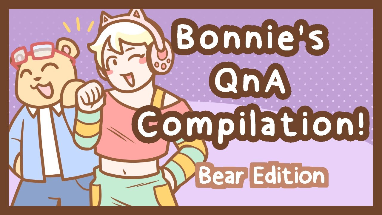Ask Bonnie! Bonnie's Bakery Q&A Compilation [Bear Edition]