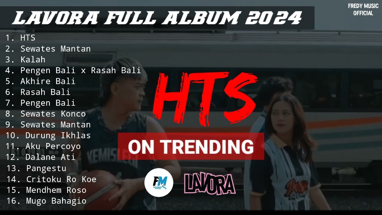 HTS LAVORA - LAGU LAVORA FULL ALBUM 2024 || Sewates Mantan || Kalah || Akhire Bali #lavora