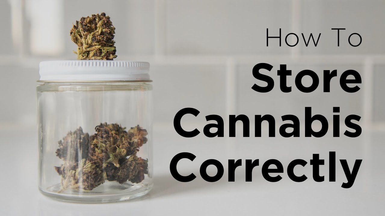 How To Store Weed Properly!