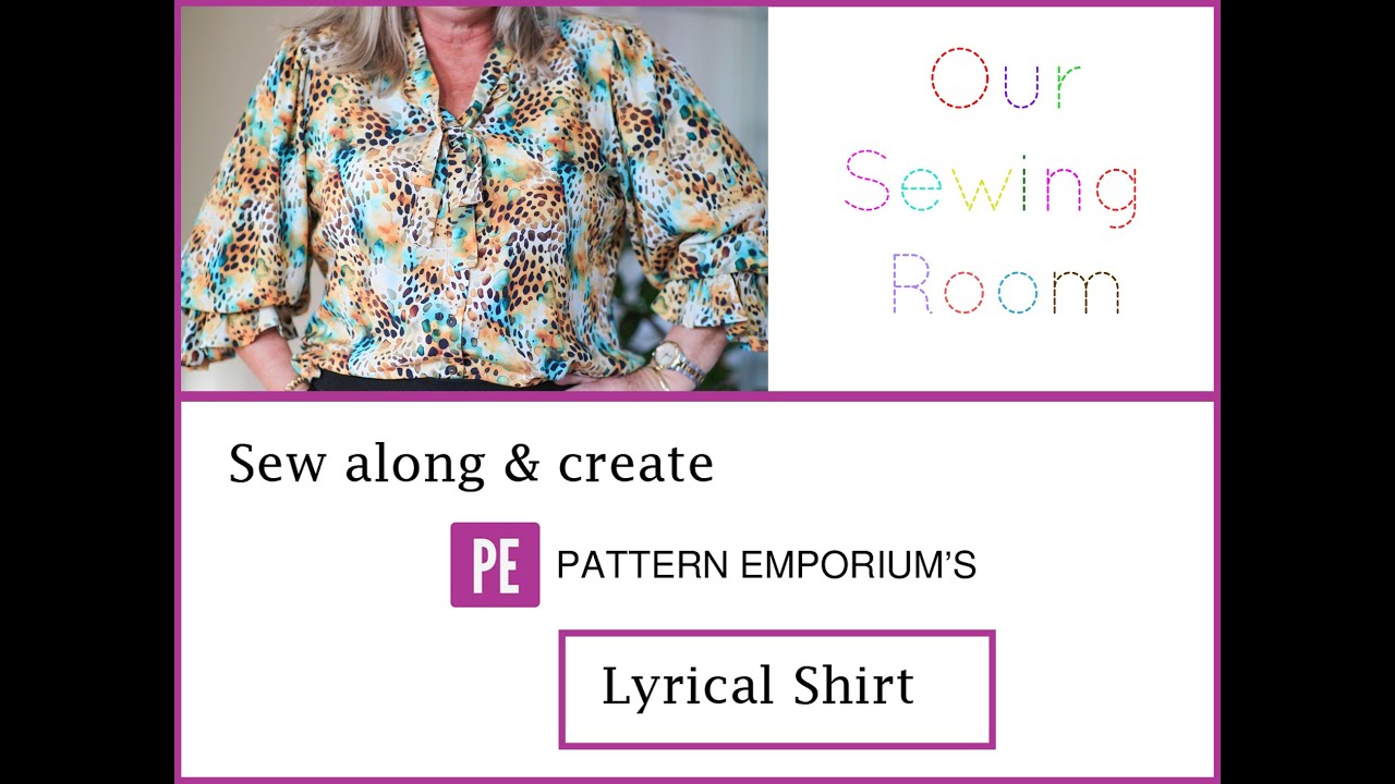 Sew Along Pattern Emporium Lyrical Shirt