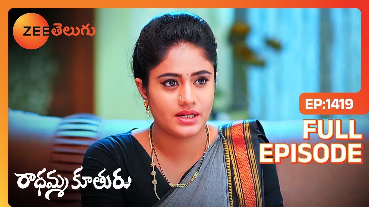 Bebamma సమాచారం ఇస్తుంది | Radhamma Kuthuru | Full Ep. 1419 | ZEE Telugu