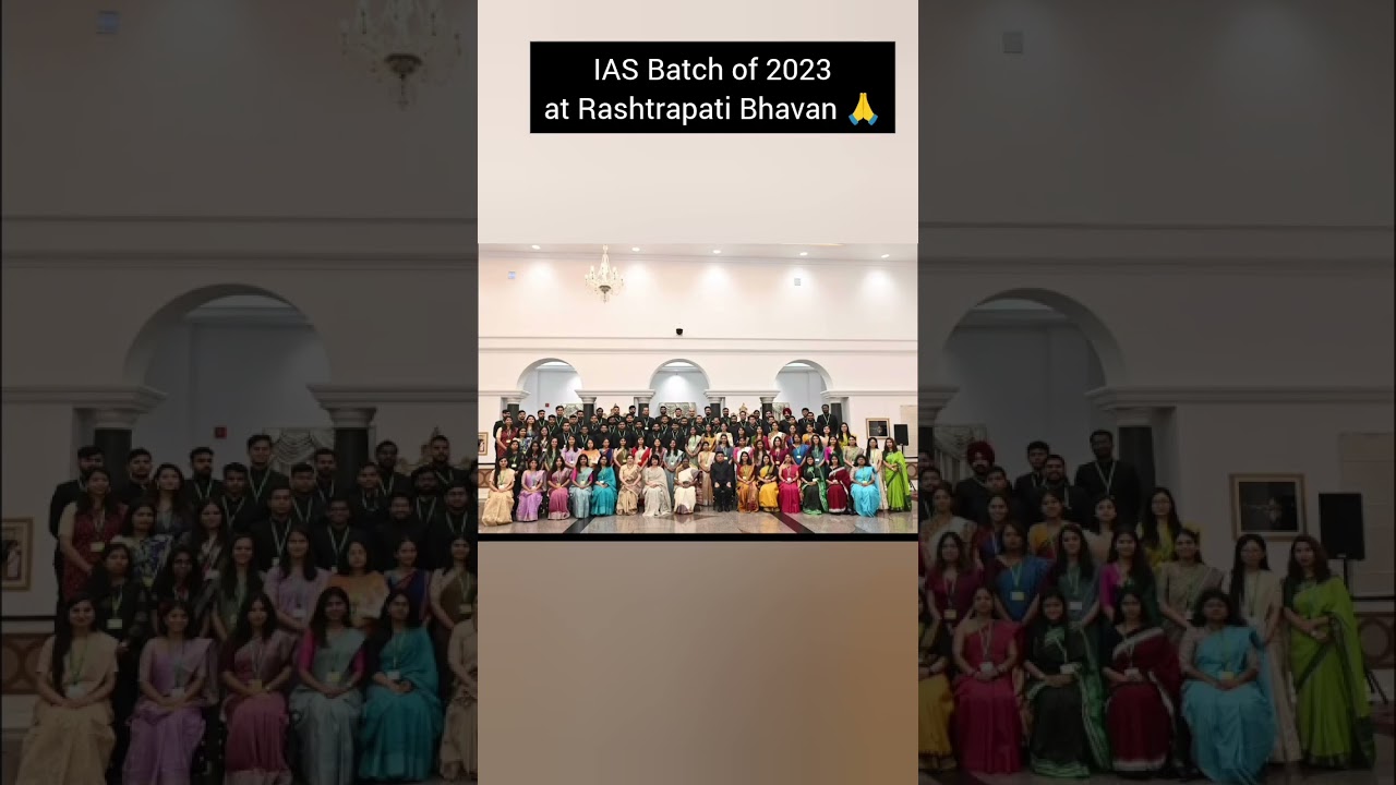 IAS Officer Batch 2023 at Rashtrapati Bhavan 🙏#iasmotivation #ips#irs#viralvideo #youtube #exam