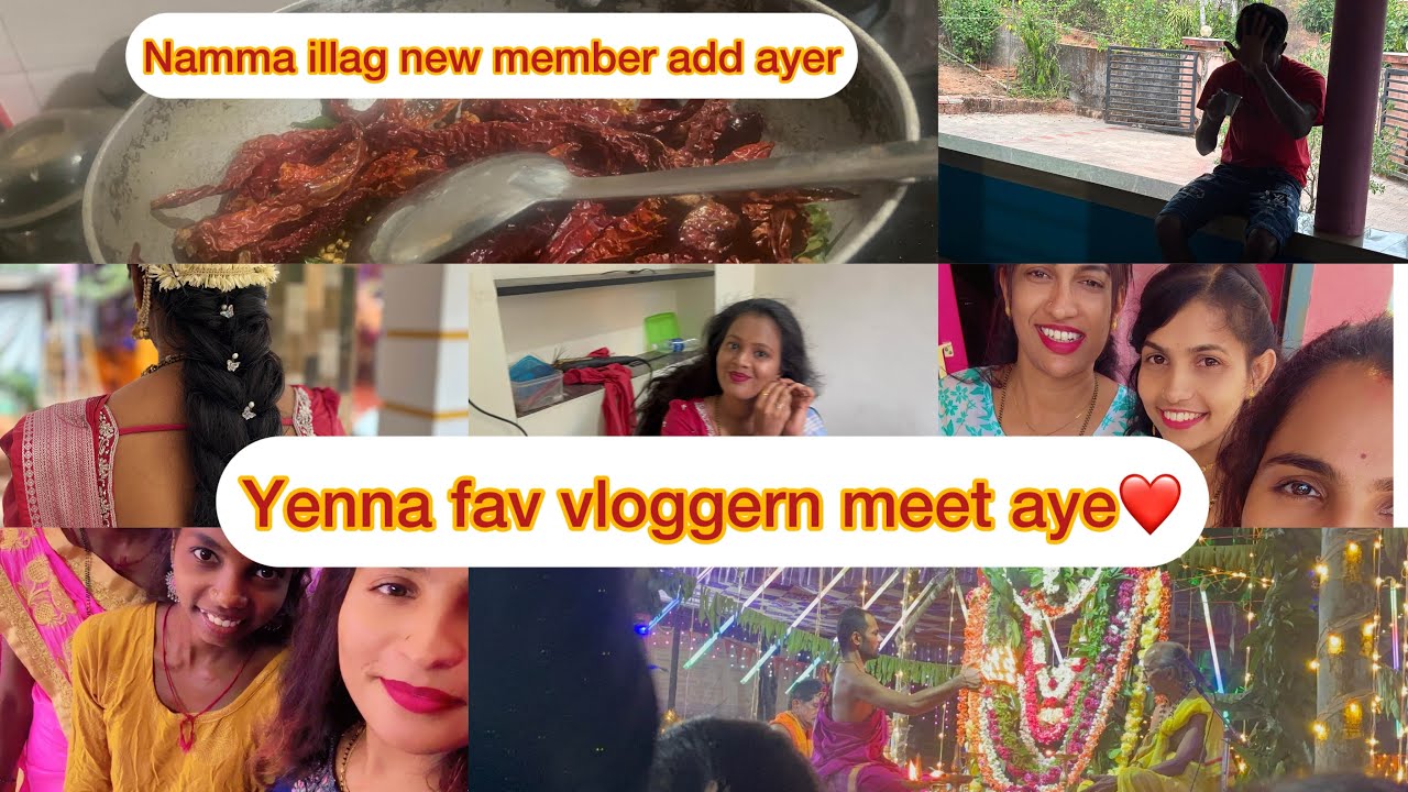 Onji weekd boka vlog😇 Yenna fav youtubern meet aye😍 Namma ilag new member