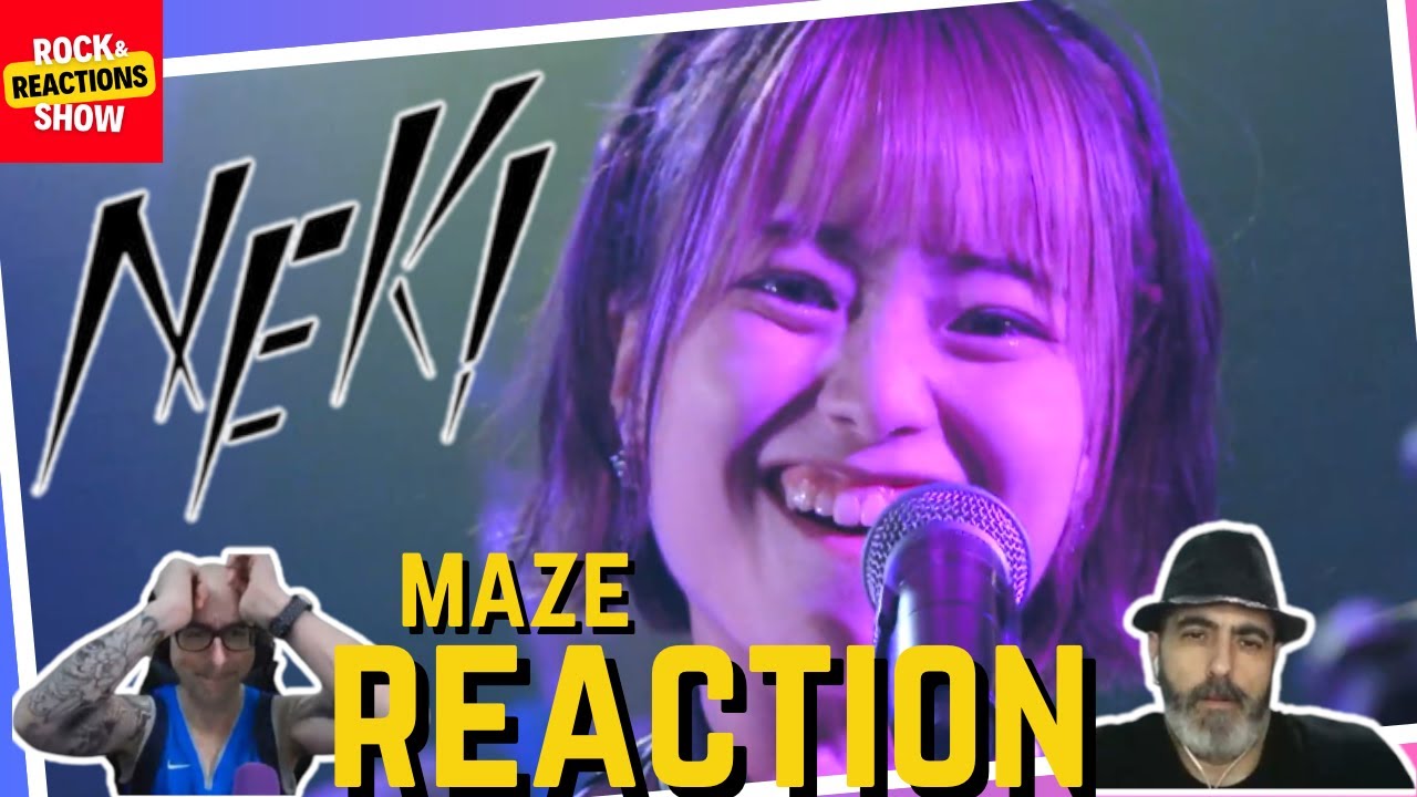 NEK! - Maze | Reaction | Reacción | Rock and Reactions