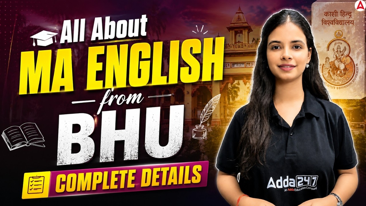 BHU MA English Complete Guide 2027 | Admission Process, Cutoff, Fees, Syllabus & Career Scope