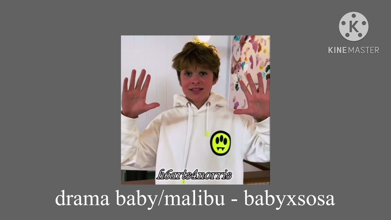 drama baby/malibu - babyxsosa (slowed)