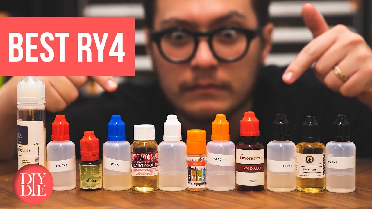 The Best RY4 Flavorings